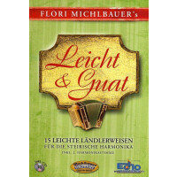 Michlbauer Leicht & Guat - 15 leichte Ländlerweisen inkl. CD