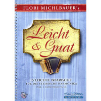 Flori Michlbauer's - Leicht und guat