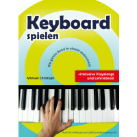 Keyboard spielen - Keyboardschule von Michael Christoph inkl. Playalongs und Lehrvideos