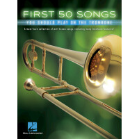 First 50 Songs You Should Play On Trombone