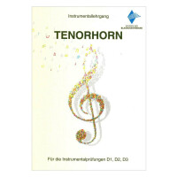 Instrumentallehrgang D1 D2 D3 Tenorhorn Praxisheft