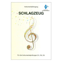 Instrumentallehrgang D1 D2 D3 Schlagzeug Praxisheft