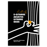 Lust auf E-Gitarre, Akustikgitarre & Bass