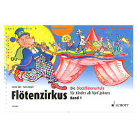 Flötenzirkus Band 1