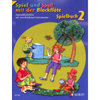 Spiel und Spaß mit der Blockflöte - Spielbuch 2