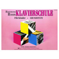 Bastien Piano Basics Klavierschule - Grundstufe