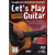 Let's play Guitar - Songbook & Gitarrenschule thumbnail 1