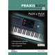 Korg PA5X/PA5X Musikant Praxisbuch 1