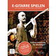 Michael Schwager, E-Gitarre spielen, E-Gitarrenschule + DVD und Playback-CD