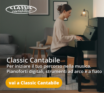 Classic Cantabile - Per iniziare il tuo percorso nella musica. Pianoforti digitali, strumenti ad arco e a fiato