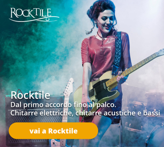 Rocktile - Dal primo accordo fino al palco. Chitarre elettriche, chitarre acustiche e bassi